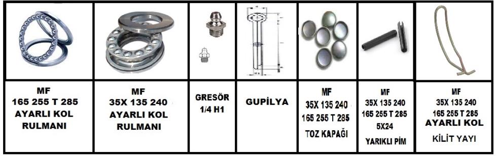 MF 35X-135-240-240S-255T -165-285 AYARLI KOL MONTAJ DETAYLARI